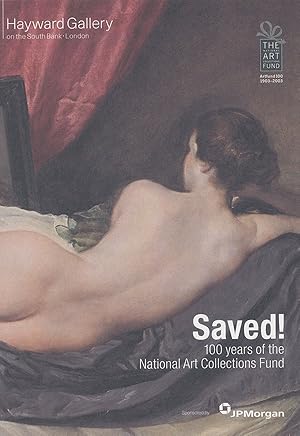 Bild des Verkufers fr Saved 100 Years of the National Art Collections Fund (Gallery Brochure) zum Verkauf von Diatrope Books