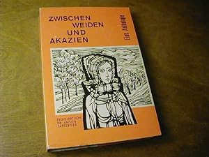 Immagine del venditore per Zwischen Weiden und Akazien. Erzhl- und Gedichtband aus der Branau (Baranya). Eine Anthologie venduto da Antiquariat Fuchseck