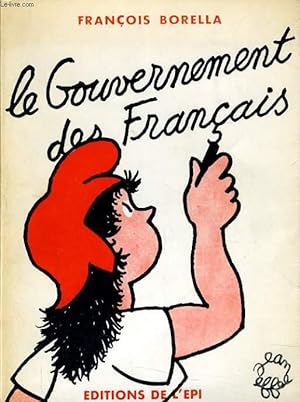 Bild des Verkufers fr LE GOUVERNEMENT FRANCAIS lments d'initiation civique zum Verkauf von Le-Livre