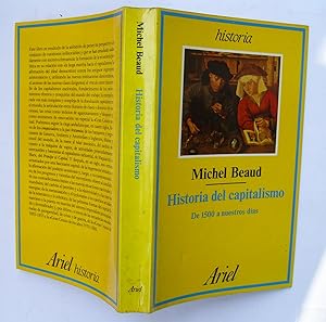 Seller image for Historia Del Capitalismo. De 1500 a Nuestros Das for sale by La Social. Galera y Libros