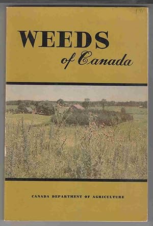 Seller image for Weeds of Canada for sale by Riverwash Books (IOBA)