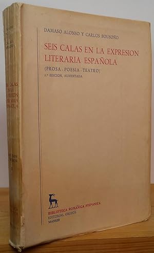 Image du vendeur pour Seis Calas en la Expression Literaria Espanola (Prosa - Poesia - Teatro) mis en vente par Stephen Peterson, Bookseller