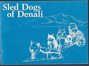 Imagen del vendedor de SLED DOGS of DENALI a la venta por Larimar Animal Books