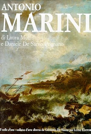 Seller image for Antonio Marini pittore (1668-1725). Catalogo generale. Antonio Marini painter (1668-1725). General catalogue for sale by Libro Co. Italia Srl