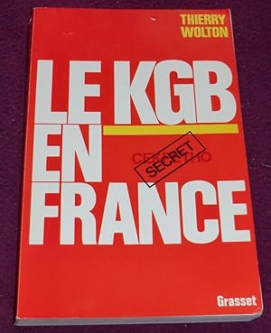 Bild des Verkufers fr LE KGB EN FRANCE zum Verkauf von LE BOUQUINISTE