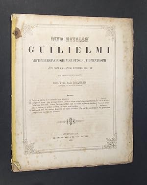 Bild des Verkufers fr Diem natalem Guilielmi, Virtembergiae regis augustissimi, clementissimi, ante diem V calendas Octobrews MDCCCLI pie celebrandum indicit Guil. Fried. Lud. Baeumlein, seminarii mulifontani Ephorus. zum Verkauf von Antiquariat Kretzer