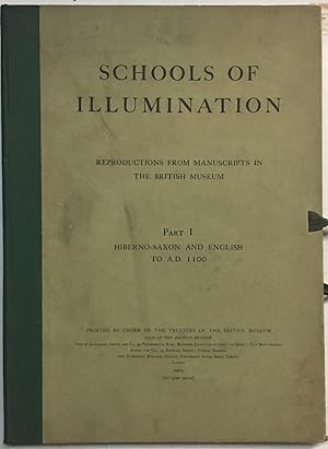 School of Illumination. Reproductions From Manuscripts in The British Museum. Part I Hiberno-Saxo...