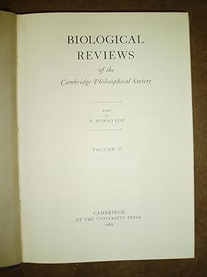 Biological Reviews of the Cambridge Philosophical Society, Volume 37 [1962]