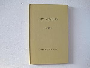 Bild des Verkufers fr My Memoirs. zum Verkauf von Sara Armstrong - Books