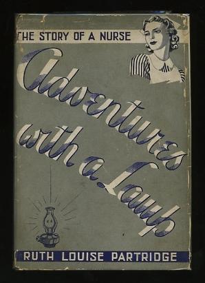 Image du vendeur pour Adventures with a Lamp: The Story of a Nurse mis en vente par ReadInk, ABAA/IOBA