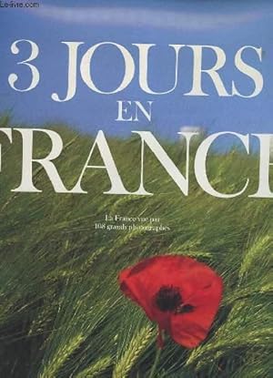 Bild des Verkufers fr TROIS JOURS EN FRANCE zum Verkauf von Le-Livre