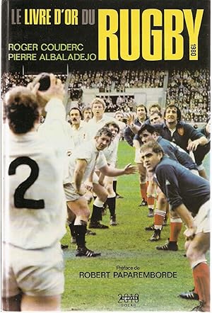 Seller image for Le Livre d'or du rugby for sale by dansmongarage