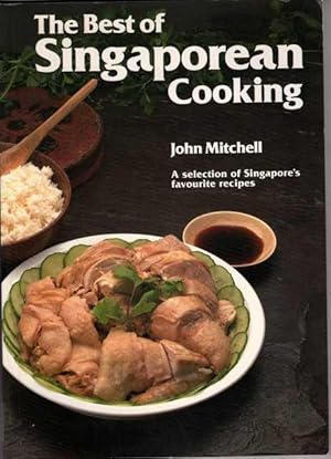 The Best of Singaporean Cooking