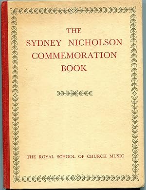 Sydney Nicholson Commemoration Book
