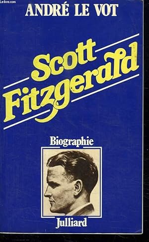 Bild des Verkufers fr SCOTT FITZGERALD. zum Verkauf von Le-Livre