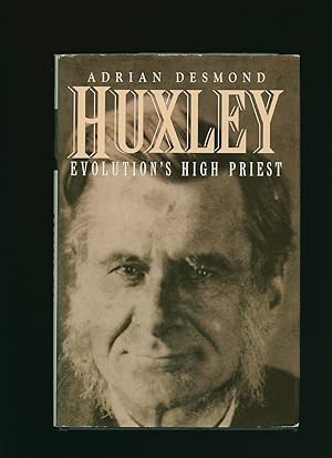 Imagen del vendedor de Huxley; Evolution's High Priest a la venta por Little Stour Books PBFA Member