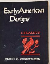 Early American Designs: Ceramics