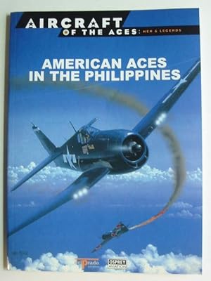 Seller image for AMERICAN ACES IN THE PHILIPPINES for sale by Stella & Rose's Books, PBFA