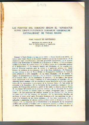 LAS FUENTES DEL DERECHO SEGÚN EL "APPARATUS SUPER CONSTITUTIONIBUS CURIARUM GENERALIUM CATHALONIA...