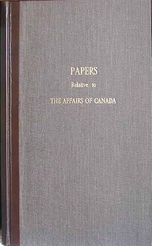 Bild des Verkufers fr Canada. Papers relative to theAffairs of Canada. May 1849. [Bound with:] Canada. Further Papersrelative to the Affairs of Canada. 25 May 1849. (In continuation of thePapers presented May 1849.) [Bound with:] Canada. Further Papers relativeto the Affairs of Canada . (In continuation of the Papers presented 25thMay 1849.) 7th June 1849. Presented to both Houses of Parliament byCommand of Her Majesty, May 1849 zum Verkauf von J. Patrick McGahern Books Inc. (ABAC)