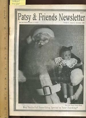 Seller image for Patsy and Friends Newsletter : Volume 2, Issue 8, December 1988 : May Santa Put Something Special in Your Stocking [pictorial Doll / Dolls Collector Publication, Featuring Patsy Ann Dolls By Effanbee Doll company] for sale by GREAT PACIFIC BOOKS