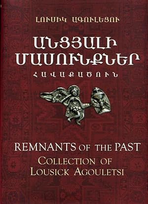 Remnants of the Past Collection of Lousik Agouletsi