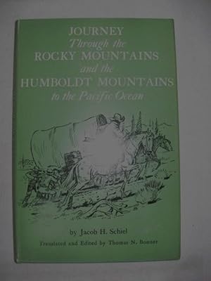 Immagine del venditore per Journey Through the Rocky Mountains and the Humboldt Mountains to the Pacific Ocean venduto da Atlantic Bookshop