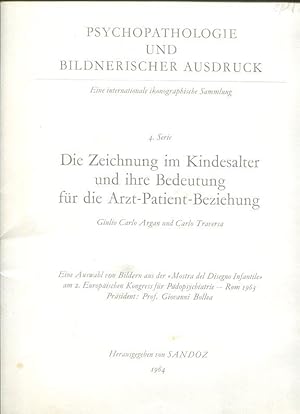 Bild des Verkufers fr Die Zeichnung im Kindesalter und ihre Bedeutung fr die Arzt-Patient-Beziehung. zum Verkauf von Antiquariat am Flughafen