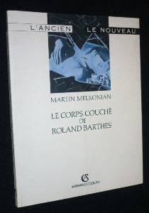 Image du vendeur pour Le corps couch de Roland Barthes mis en vente par Abraxas-libris