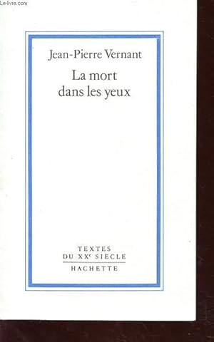 Image du vendeur pour LA MORT DANS LES YEUX mis en vente par Le-Livre