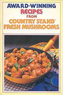 Imagen del vendedor de Award - Winning Recipes from Country Stand Fresh Mushrooms a la venta por Books on the Square