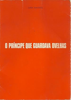 O PRÍNCIPE QUE GUARDAVA OVELHAS