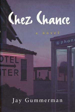 Seller image for Chez Chance A Novel for sale by Good Books In The Woods