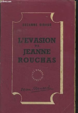 Bild des Verkufers fr L'vasion de Jeanne Rouchas zum Verkauf von Le-Livre