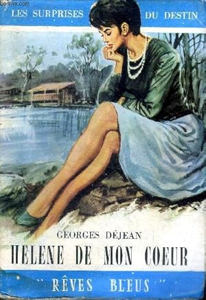 Imagen del vendedor de H�l�ne de mon coeur Collection "R�ves Bleus" N�85 a la venta por Le-Livre