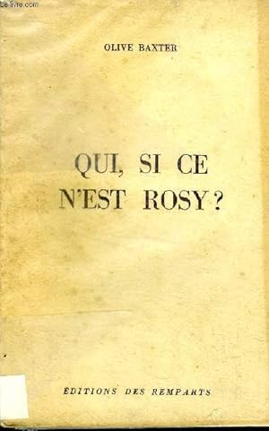 Imagen del vendedor de Qui, si ce n'est Rosy ? a la venta por Le-Livre