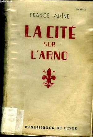 Seller image for Cit sur l'Arno for sale by Le-Livre