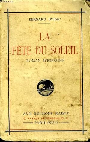 Seller image for La fte du Soleil Roman d'Espagne for sale by Le-Livre