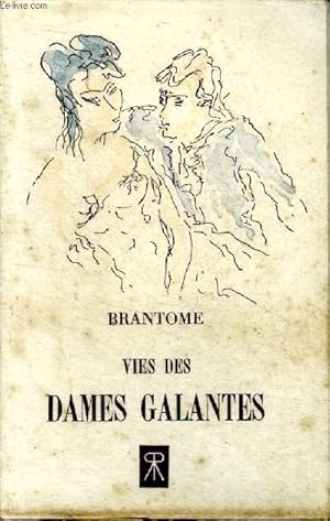 Bild des Verkufers fr Vies des Dames galantes Collection " Reflets " zum Verkauf von Le-Livre