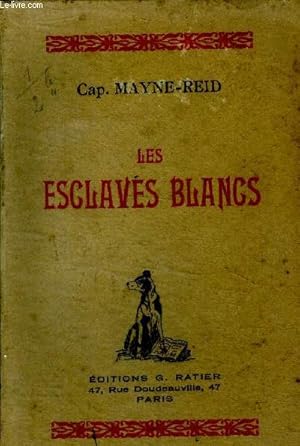 Immagine del venditore per Les esclaves blancs Collection " Aventures de Mer " venduto da Le-Livre