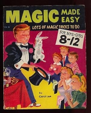 Immagine del venditore per Magic Made Easy: The Book of Magic - For Boys & Girls 8-12, venduto da Nessa Books