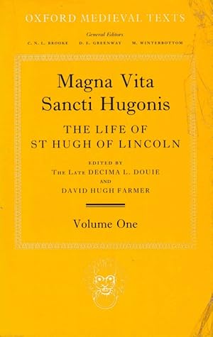 Immagine del venditore per MAGNA VITA SANCTI HUGONIS / THE LIFE OF ST HUGH OF LINCOLN. EDITED & TRANSLATED BY D. L. DOUIE & D. H. FARMER, 1 venduto da P�rtico [Portico]