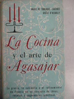 Imagen del vendedor de LA COCINA y El Arte De Agasajar a la venta por Reus, Paris, Londres