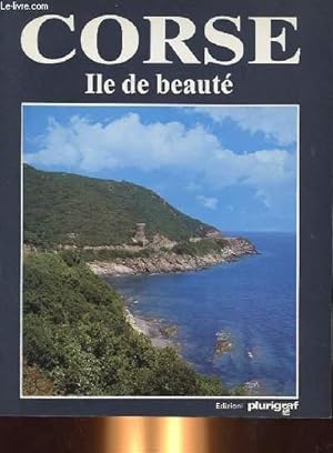Bild des Verkufers fr CORSE ILE DE BEAUTE zum Verkauf von Le-Livre