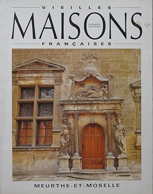 VIEILLES MAISONS FRANÇAISES N°136 Février 1991 : Meurthe-et-Moselle