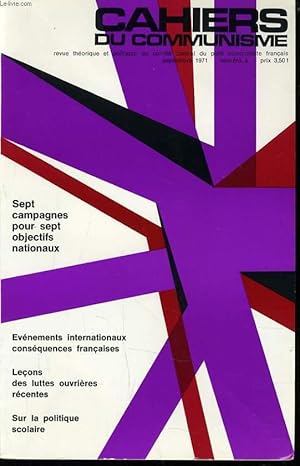 Seller image for CAHIERS DU COMMUNISTE N 9 : Sept campagnes pour sept objectifs nationaux / Evenements internationaux consquences franaises / Leons des Luttes ouvrires rcentes / Sur la politique scolaire for sale by Le-Livre