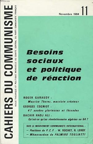 Seller image for CAHIERS DU COMMUNISTE N 11 : Besoins sociaux et politique de raction for sale by Le-Livre