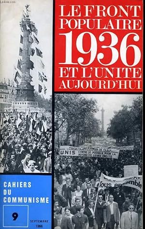Seller image for CAHIERS DU COMMUNISTE N9 : Le front populaire 1936 et l'unit aujourd'hui for sale by Le-Livre