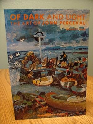 Of Dark and Light : The Art of John Perceval