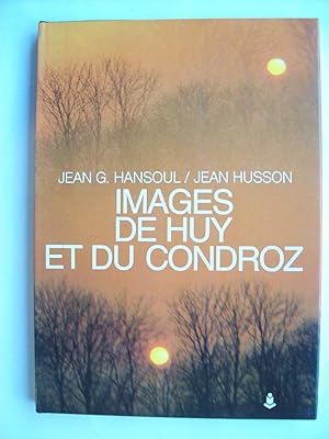 Seller image for Images de Huy et du Condroz. for sale by Philippe Moraux